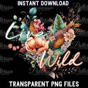 Live Wild png, boho live gratis sublimatie, live wild en gratis clipart, Western Floral Heart Country Cowgirl voor DTG-printen, bloem, png