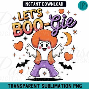 Fantasma Let's Boo-gie PNG, Sublimação engraçada de Halloween disco, Clipart de fantasma retrô dos anos 70, Design gráfico de Halloween assustador e fofo para download instantâneo