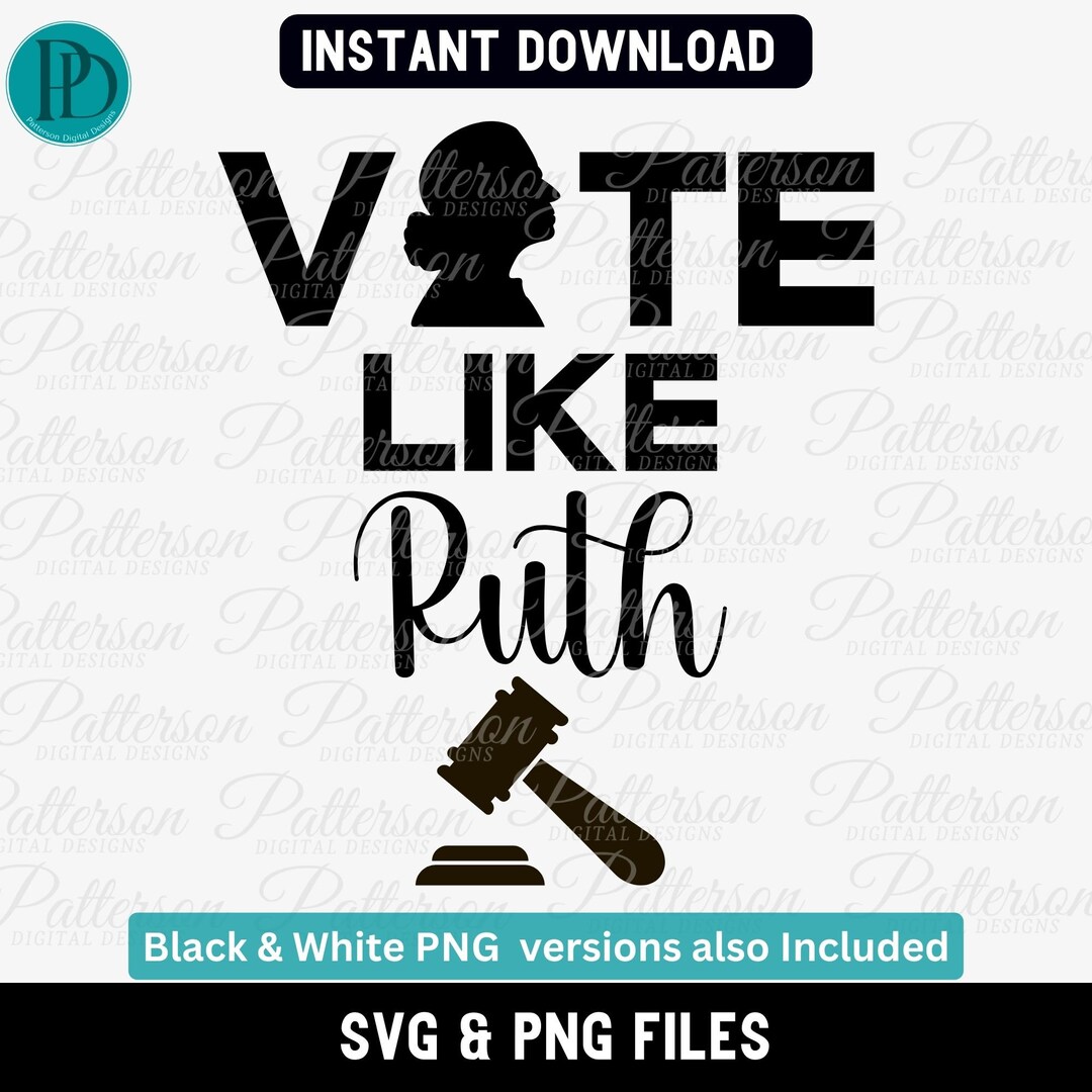 Vote Like Ruth SVG PNG Clipart, RBG Inspired Political Vector Design ...