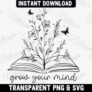 Fleurs sauvages lecture professeur SVG, SVG amateur de livres, fichier Floral livre Cricut, cultivez votre esprit lecture SVG, livre vintage professeur Svg, vinyle de bibliothèque