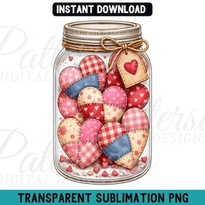 Patchwork Hearts PNG, Mason Jar Valentine's Day Clipart Sublimation, Rustic Pink Heart Graphic, Red Cottagecore Design, Transparent File