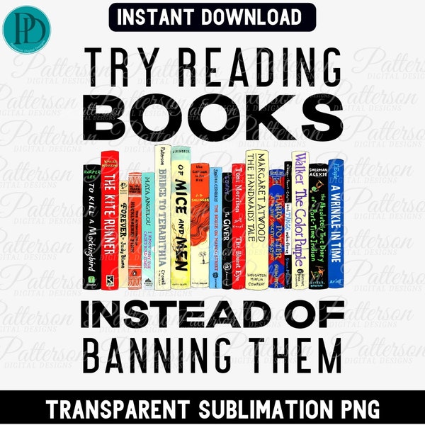 Banned Books PNG Read Banned Books Graphic for Librarian I'm with the Banned Bookish PNG Book Lover Clipart Read More Books Sublimation PNG