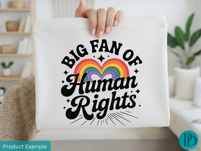Big Fan of Human Rights PNG, Rainbow Heart Sublimation, Gay Pride Equality Clipart, Human Rights Shirt Graphic Design, LGBTQIA Download image 3