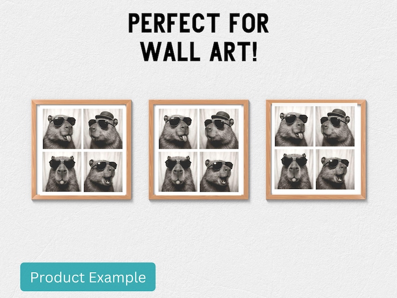 May include: Three framed black and white prints featuring a groundhog wearing sunglasses and a hat. The text "PERFECT FOR WALL ART!" is above the prints, and "Product Example" is below.
