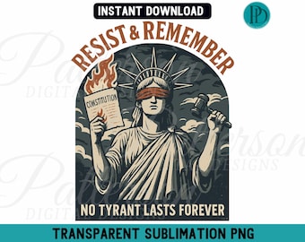Resiste y recuerda PNG, descarga de imágenes prediseñadas de sublimación de la Estatua de la Libertad vintage para protesta contra Trump, gráfico político transparente para manualidades de impresión bajo demanda (POD) DIY