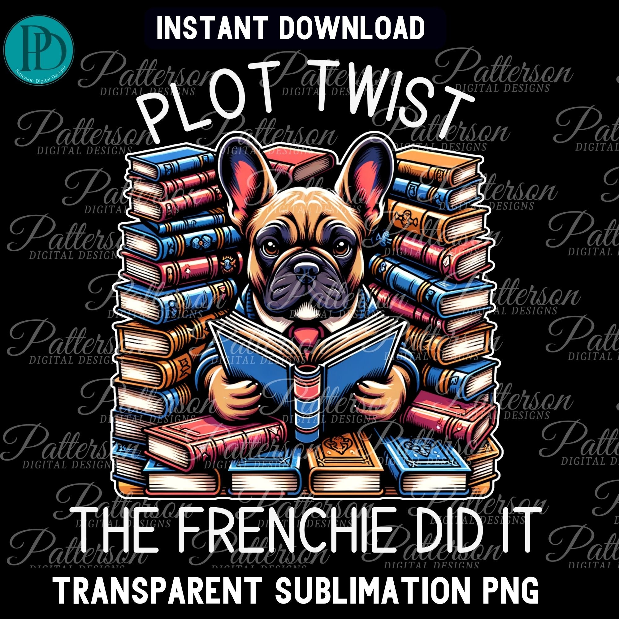 Frenchie Reading Book Clipart, Funny Dog Lover Sublimation Design ...