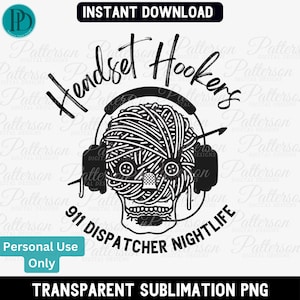 Puede incluir: Ilustración en blanco y negro de una calavera con auriculares y hilo envuelto alrededor de su cabeza. El texto "Headset Hookers 911 Dispatcher Nightlife" rodea la calavera.
