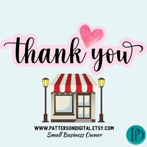 Peut inclure: Graphique num&eacute;rique avec l'expression "thank you" en &eacute;criture noire, un c&oelig;ur rose et une boutique de dessin anim&eacute; avec un auvent &agrave; rayures rouges et blanches. L'image comprend une adresse de site Web et les mots "Small Business Owner".