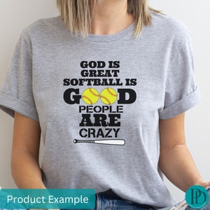 Lustiges Softball Zitat SVG PNG Design, Gott ist groß, Leute sind verrückt Vektor, Spaß Sport Clipart für Cricut, Sublimationsdatei, sofortiger Download