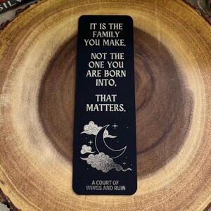 Family You Make, ACOTAR Bookmark | OFFICIALLY LICENSED