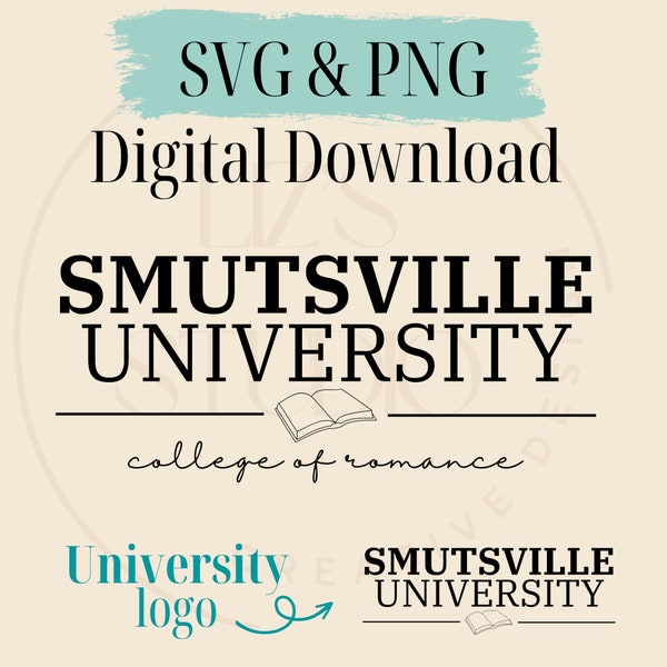 Smutsville University SVG PNG Digital Download smut SVG Cricut crafting. University shirt smutsville cup bookclub bags gift for readers!