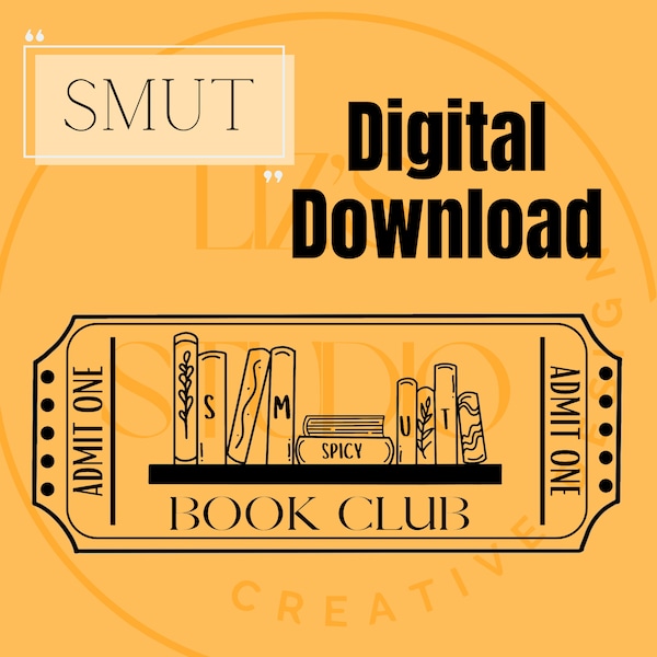 Camicia Smut Bookish Book Club SVG booktok Digital Download SVG Cricut crafting T-shirt lettura tazza regalo per smut amante lettori romantici smut