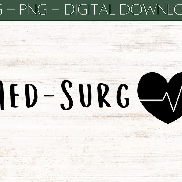 Med Surg Nurse Heart ECG Simple Cute SVG PNG cut file vector for cricut, clip art, and gifts