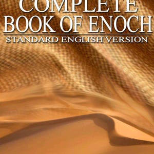 May include: The cover of "The Complete Book of Enoch" with a desert landscape background. The title is in large white letters, with "Standard English Version" below. The author's name, Dr. Jay Winter, is at the bottom.