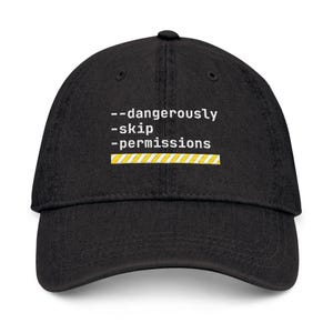Dangerously Skip Permissions Dad Hat - Claude Code CLI Flag, Embroidered Software Engineer Developer Programmer Cap