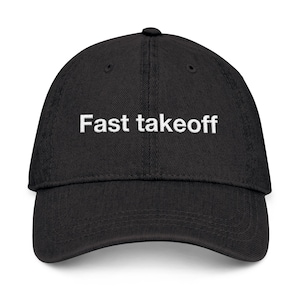 Fast takeoff Dad Hat - Embroidered Programmer Cap, Software Engineer Gift, Funny Developer Headwear