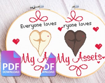 Cross Stitch Pattern Digital PDF Download - Everyone Loves My Assets with Two Variations