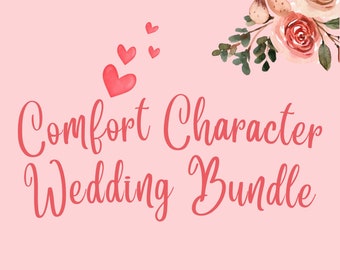 Comfort Character Wedding Bundle