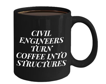 Civil Engineer, Civil Engineer Gifts, Civil Engineer Mug, Civil Engineering, Civil Engineering Gifts,  Civil Engineer Graduation Gift
