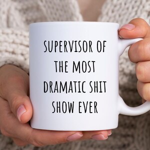 Shit Show Supervisor, Supervisor Gift, Boss Appreciation Gifts, Going Away Gift for Boss, Shit Show Supervise, Supervise Gift