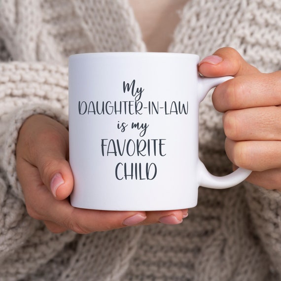 Favorite Child Daughter in Law Mug, Mother-in-law Father-in-law