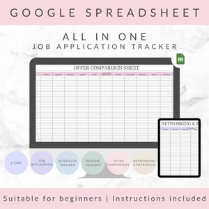 May include: A digital job application tracker template for Google Sheets. The image shows a large tablet with a spreadsheet and a smaller tablet with a networking sheet. The text includes "All in One Job Application Tracker" and "Offer Comparison Sheet."