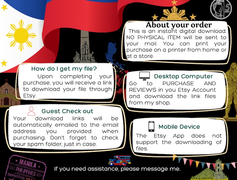 May include: A digital download information graphic with a Philippine flag background. The graphic includes instructions on how to download a digital file after purchase, including information about using a desktop computer or mobile device. The graphic also includes a message about contacting the seller for assistance.