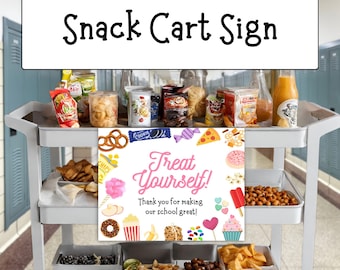 Snack Cart Sign, Teacher Appreciation Week, PTA, PTO, Teacher Gift, Teacher Snack, Teacher Appreciation Week Ideas, Teachers Lounge