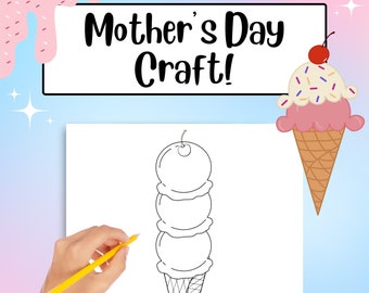Mother's Day Craft, Mother's Day, Mom Gift from Kids, Mother's Day Card, Ice Cream Cone Mother's Day Activity, DIY Kids Craft, Kids Craft