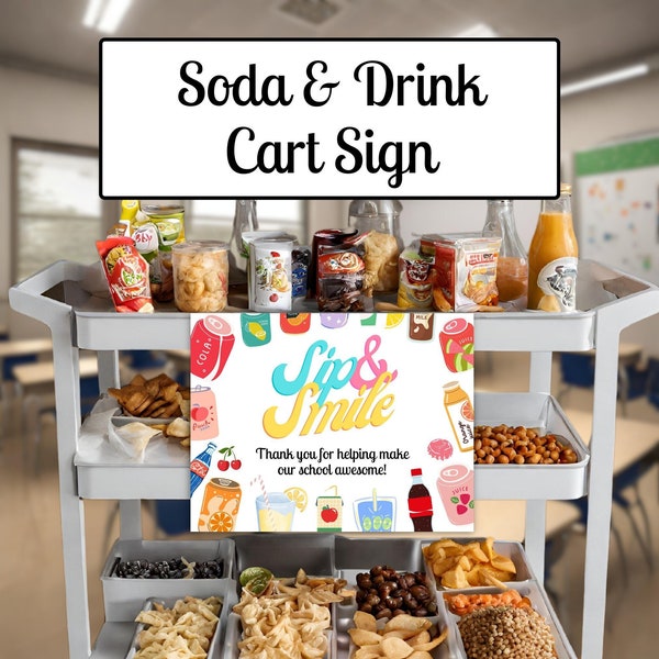 Soda & Drink Cart Sign, Teacher Appreciation Week, PTA, PTO, Teacher Gift, Staff Appreciation, Teacher Lounge, Office Appreciation Sign