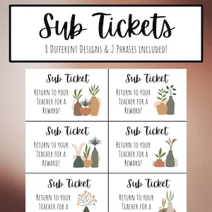 Sub Tickets, Boho, Neutral, Pflanzen thematisiert, Klassenzimmer-Design, Verhaltensbelohnung, Belohnungstickets, Ersatzlehrer-Ressourcen, druckbar