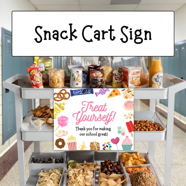 Snack Cart Sign, Teacher Appreciation Week, PTA, PTO, Teacher Gift, Teacher Snack, Teacher Appreciation Week Ideas, Teachers Lounge