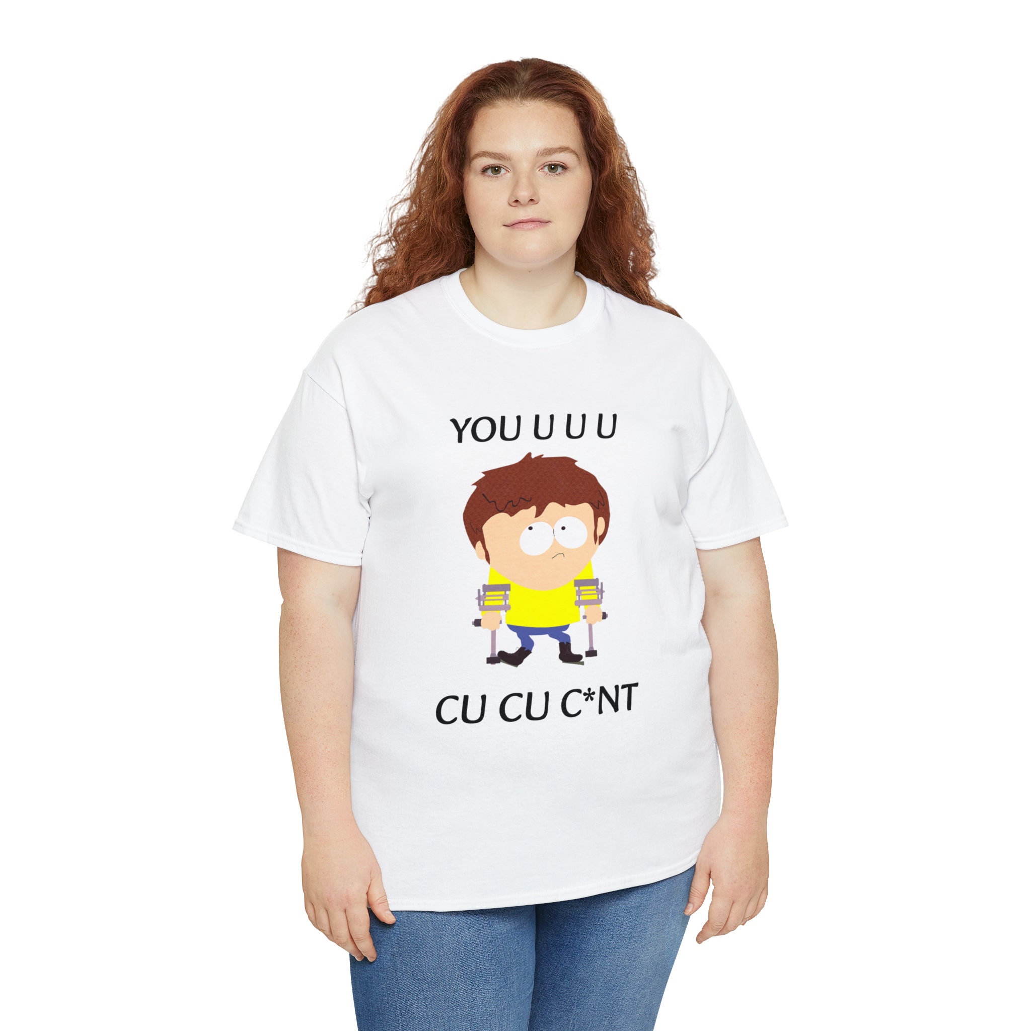 South Park Jimmy Valmer Tee You U U U Cu Cu Cunt Shirt Funny TV Show Tee  for Fans Unique Gift for Southpark Fans - Etsy