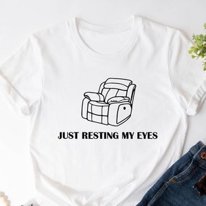 Just Resting My Eyes Shirt, I&#39;m Not Sleeping T-shirt, Dad Shirt, Grandpa & Father tshirt, Funny Grandpa Tee, Father&#39;s Day Gift, Gift for Dad