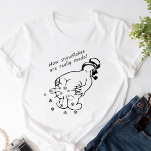 How Snowflakes Are Really Made, Winter Shirts, Funny Christmas Shirt, Funny Snowman Shirt, Holiday Shirts, Christmas Snowman Tshirts