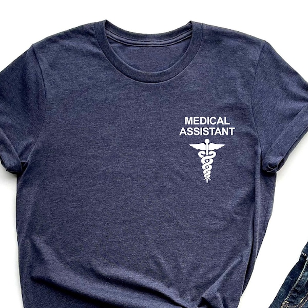 Medical Assistant Shirt, Medical Assistant Gift, Medical Assistant, Medical Shirt, Med Assistant, Certified Med, Medicine, Med School Shirt