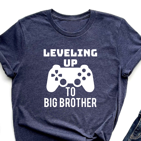 Leveled Up To Big Brother Shirt, Big Brother T-shirt, Pregnancy Announcement Shirt, Baby Announcement Shirts, Sibling Tee, Big Bro Shirt