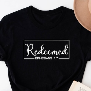 Redeemed Shirt, Jesus Lover Gift, Christian Shirts, Christian Apparel, Christian Clothing, Christian Shirts For Women, Bible Verse T-shirts