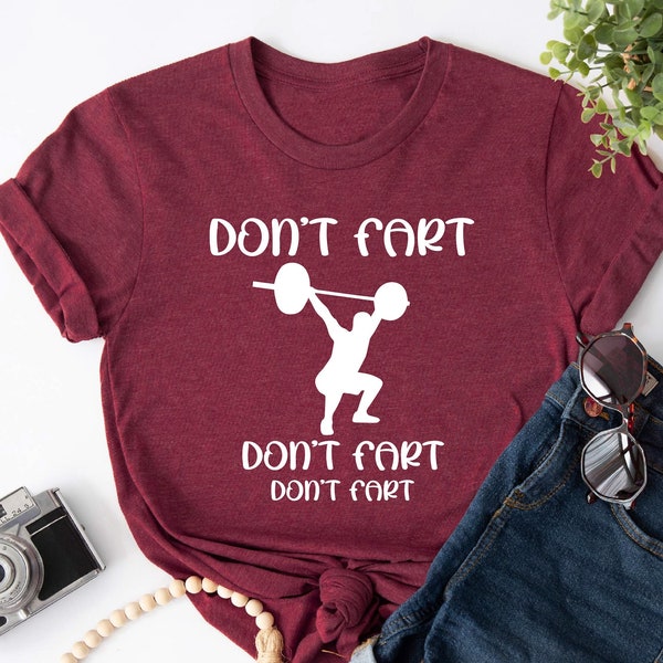 Don't Fart Crossfit Shirt, Crossfit Shirt, Fitness Shirt, Funny Gym Shirt, Motivation Shirt, Crossfit Lover, Workout Gift, Crossfit Trainer