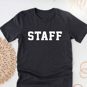 Staff Shirt, Unisex Staff Shirt, Event Staff Shirt, Camp Staff Shirt, Custom Staff Shirt, Security Shirt, Staff T-shirt, Security Shirts