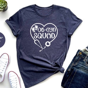 Ob-gyn Squad Shirt, Gift for OB-GYN Nurse, Obstetrician Gynecologist ...