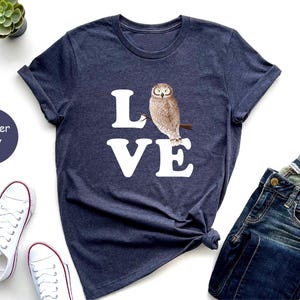Owl Love T-shirt, Owl Shirt, Cool Owl Shirt, Animal Lover Gift, Animal Lover Shirt, Owl Lover Gift, Bird Lover Clothing, Cute Owl Sweatshirt