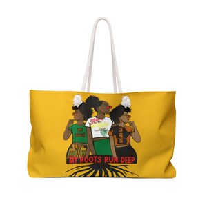 My Roots Run Deep Weekender Bag/Juneteenth/Girls Trip/Weekend Getaway
