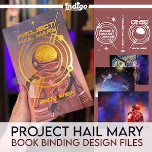 May include: Book cover design for "Project Hail Mary" by Andy Weir. The cover features a space-suited figure in red and gold against a starry background. The title and author's name are in gold. Additional design elements include illustrations of space scenes.
