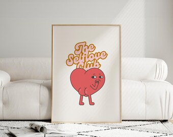 The Self Love Club Digital Print , Funny Self Care Poster, Quirky Wall Art, Cute Aesthetic Print , Kawaii Heart Illustration