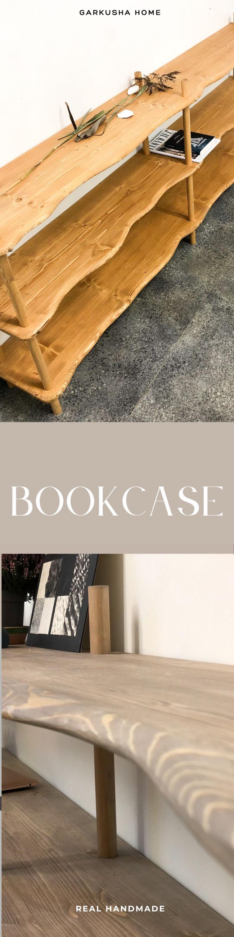 May include: A tall, multi-tiered wooden bookcase featuring natural live-edge shelves with a light brown finish. The unit is supported by cylindrical wooden dowel legs and includes the text GARKUSHA HOME, BOOKCASE, and REAL HANDMADE.