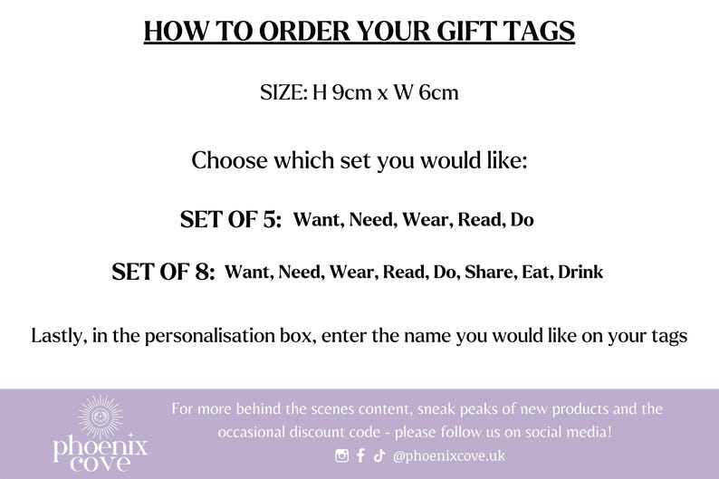 May include: Text on a white background reads "HOW TO ORDER YOUR GIFT TAGS." It lists size as 9cm high x 6cm wide. Instructions include choosing a set of 5 or 8 tags with various words. The Phoenix Cove logo is at the bottom.