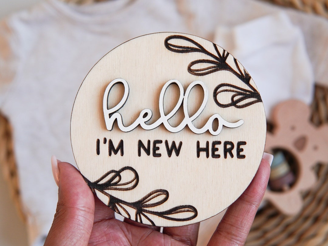 Baby Arrival Plaque Birth Announcement Sign Hello Im New Here Plaque ...