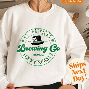 St Patrick&#39;s Day Sweatshirt, Trendy St Patricks Day Shirt, Lucky Sweatshirt, Irish shirt St Patrick&#39;s Day Sweatshirt, Lucky Charm Sweatshirt