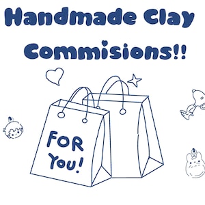 Custom commissions - Handmade clay charms, phone charms and key chains, perfect for gifts for loved ones as cute accessories, decoration